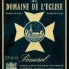 Ch?teau Du Domaine de L'Eglise Pomerol 2000