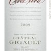 Chateau Gigault Cuvee Viva 2009