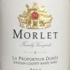 Morlet Family Vineyards  La Proportion Doree 2013